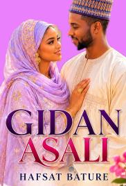 Gidan Asali Complete Book By Hafsat Ahmad Boss Bature
