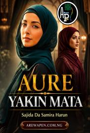 Aure Yakin Mata Book Compelet By Sajeerah