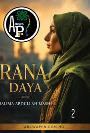 Rana Daya Book 2 By Halima Abdullahi k Mashi