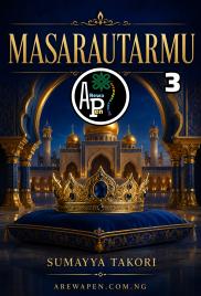 Masarautarmu Book 3 Hausa Novels By Takori Kabara