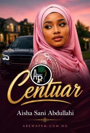 Centuar Book Compelet Aisha Sani Abdullahi 