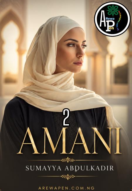 Amani Book 2 Complete Sumayya Abdulkadir 